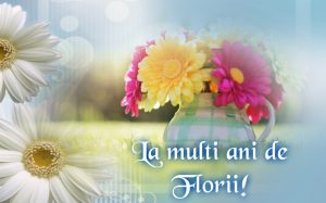 la multi ani de florii